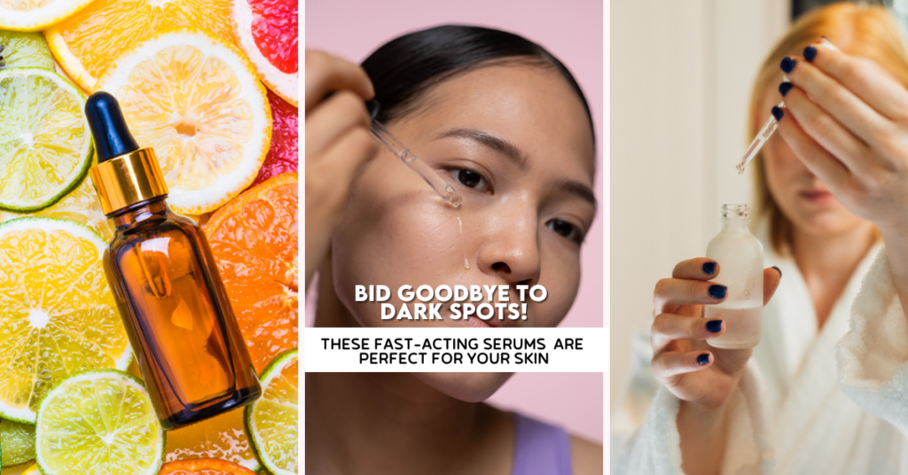We Found The Best Serums For Dark Spots For Every Budget!
