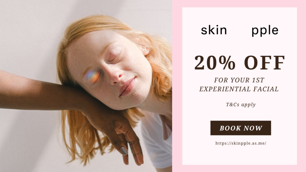 Skin Pple: Enjoy 20% off any experiential facials!