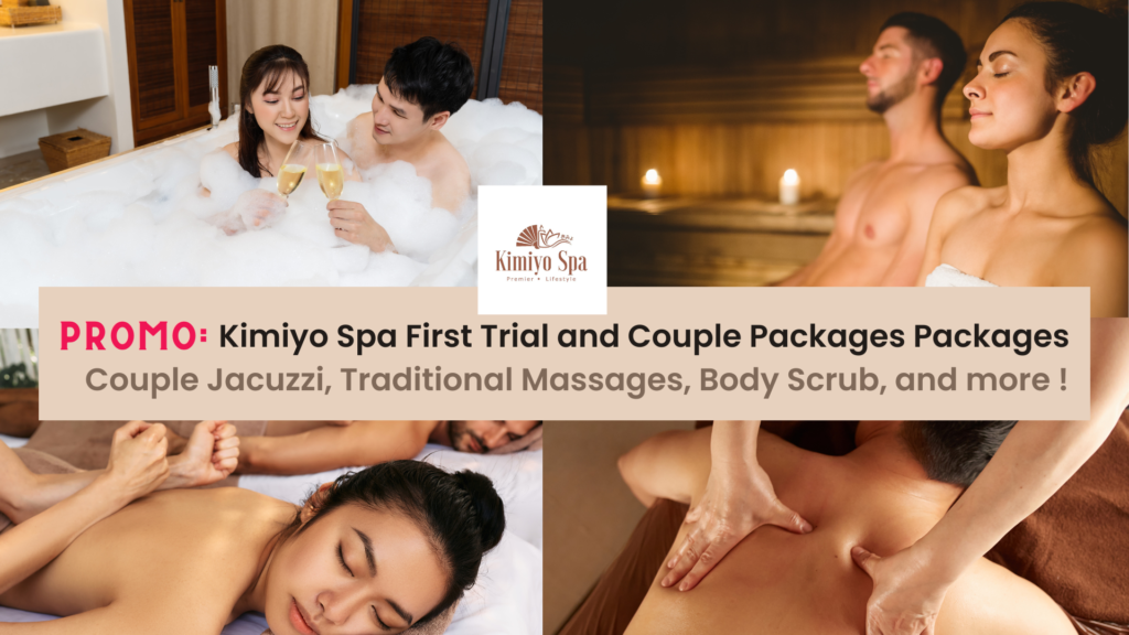 Kimiyo Spa Singapore : Best First Trial and Couple Packages Promo Deals 2022